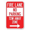 Signmission Fire Lane Tow-Away Zone with Right Arrow Heavy-Gauge Aluminum Sign, 12" x 18", A-1218-23977 A-1218-23977